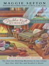 Cover image for Double Knit Murders: Knit One, Kill Two and Needled to Death